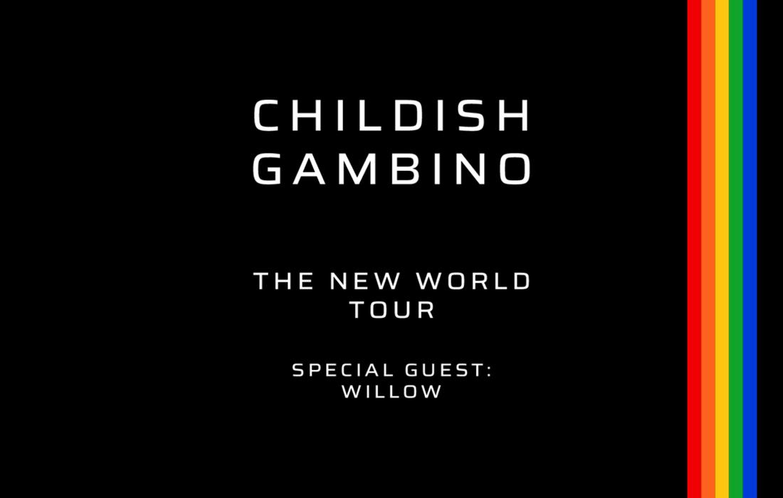 CHILDISH GAMBINO- THE NEW WORLD TOUR
