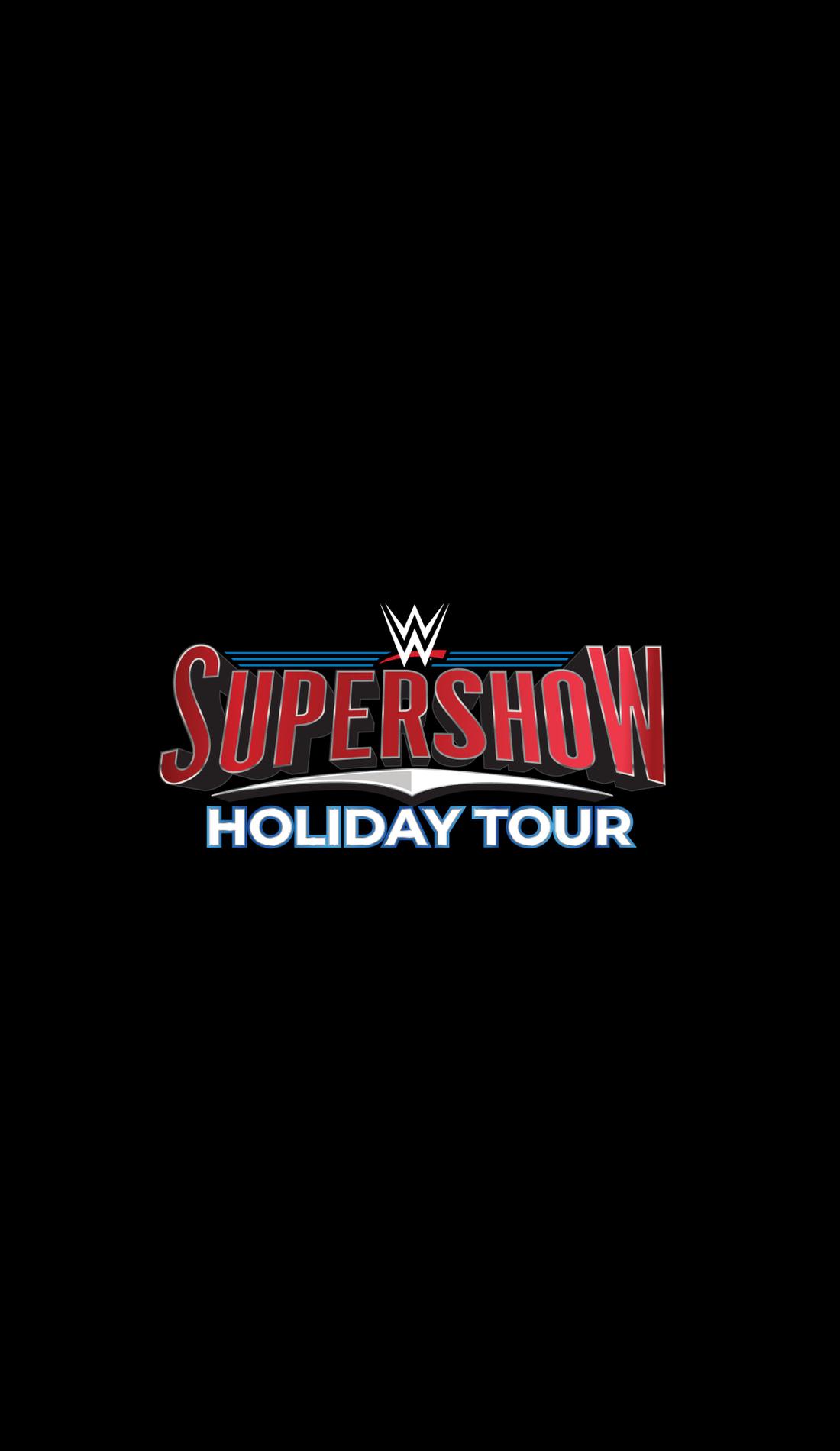 WWE Supershow Holiday Tour Tickets 2024 WWE Supershow Holiday Tour