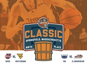 Basketball Hall of Fame Classic (Florida Atlantic vs St. Bonaventure, UMass vs West Virginia)