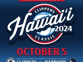 LA Clippers Hawaii Classic - Clippers vs Warriors