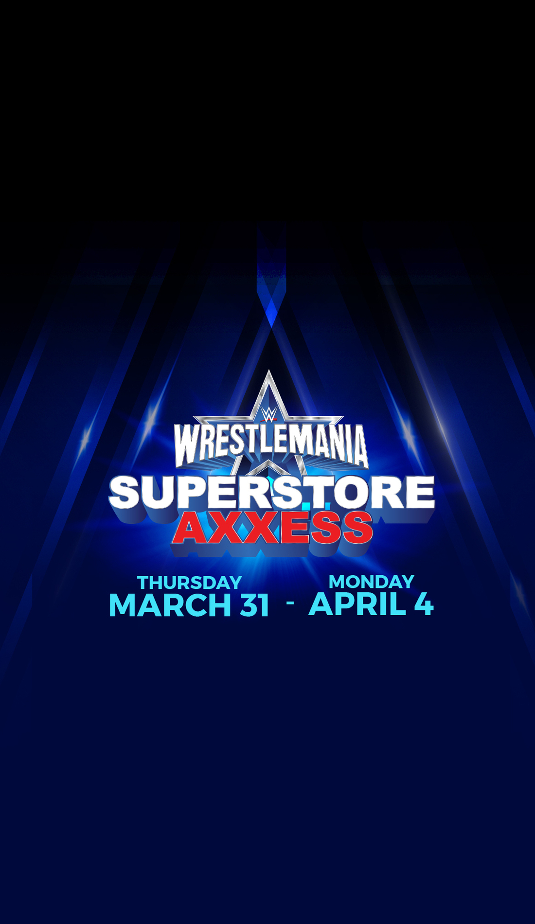 A Superstore Axxess & WrestleMania Panels live event